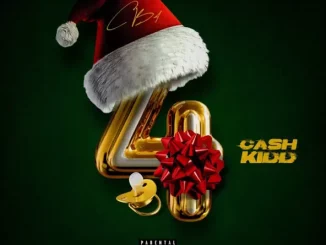 Cash Kidd – Christmas Baby 4