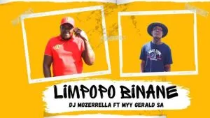 Dj Mozerrella - Limpopo Binane Ft. Nelly Master