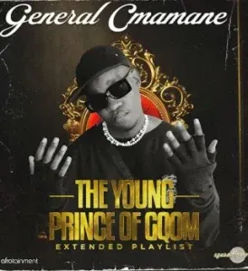 General C’mamane - The Young Prince of Gqom