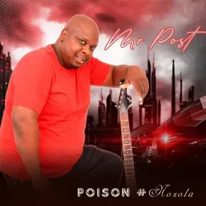 Mr Post - Poison #Nozola