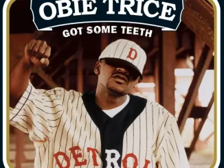 Obie Trice – Got Some Teeth