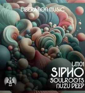 Soulroots - Sipho Ft. Nuzu Deep