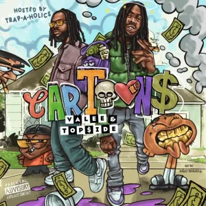 Valee, Top$ide & Trap-A-Holics – CAR TOONS