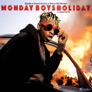 Xduppy, Young Stunna & Thuto The Human - Monday’s Boys Holiday ft Madumane