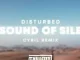 Disturbed - Sound Of Silence (CYRIL Remix)