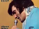 Elvis Presley – Almost In Love