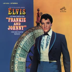Elvis Presley – Frankie and Johnny (Original Soundtrack)