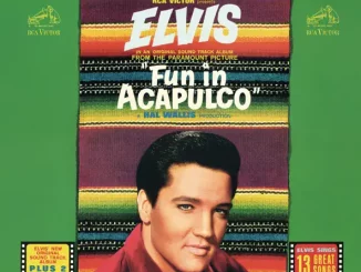 Elvis Presley – Fun In Acapulco (Original Soundtrack)