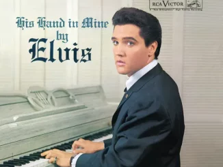 Elvis Presley – His Hand In Mine