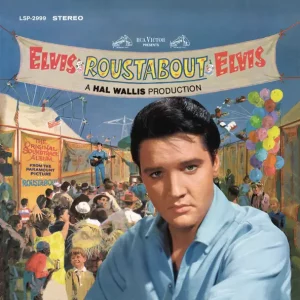 Elvis Presley – Roustabout (Original Soundtrack)