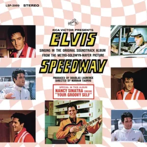 Elvis Presley – Speedway (Original Soundtrack)