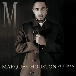Marques Houston – Veteran