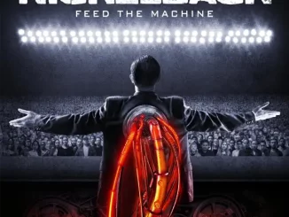 Nickelback – Feed the Machine