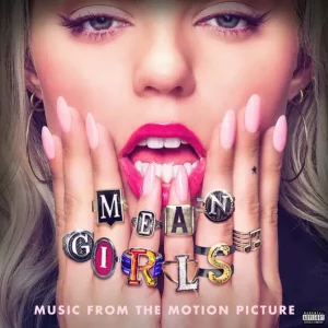 ALBUM: Reneé Rapp & Auli'i Cravalho – Mean Girls (Music From The Motion Picture)