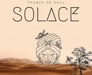 Thabza De Soul - Solace