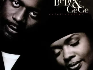 BeBe & CeCe Winans – Relationships
