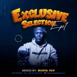 Busta 929 - Exclusive Selection Episode 1