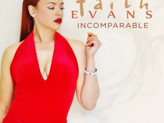Faith Evans – Incomparable