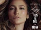 Jennifer Lopez – This Is Me...Now (Deluxe)
