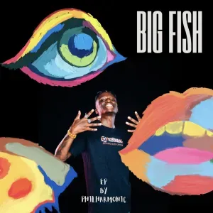 Philharmonic - Big Fish