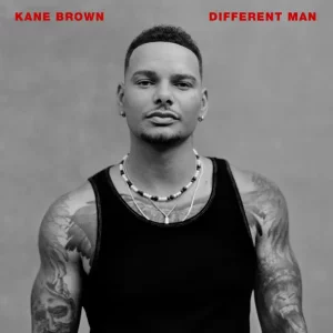 Kane Brown – Different Man