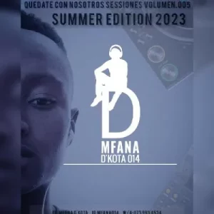Mfana D’Kota 014 - Bloma Nathi Sessions Vol. 005 (Summer Edition 23)