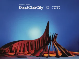 NOTHING BUT THIEVES - DEAD CLUB CITY (DELUXE)
