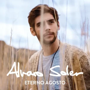 Alvaro Soler – Eterno Agosto