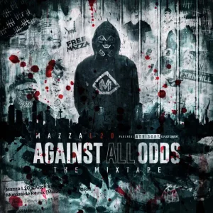 MAZZA_L20 - AGAINST ALL ODDS
