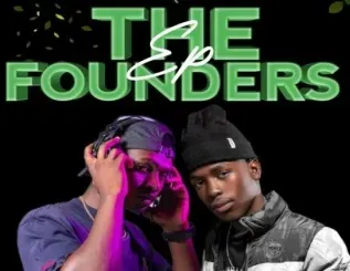 EP: Terminal ZA & DrummeRtee924 - THE FOUNDERS