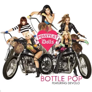 The Pussycat Dolls - Bottle Pop (feat. Devolo) [Devolo Mix Version]