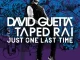 David Guetta – Just One Last Time (Remixes)