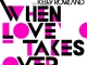 David Guetta – When Love Takes Over (feat. Kelly Rowland)