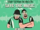DJ Bullet & DJ Patlama – Save The Music (Essential I Remix) Ft. Man Q & Ole