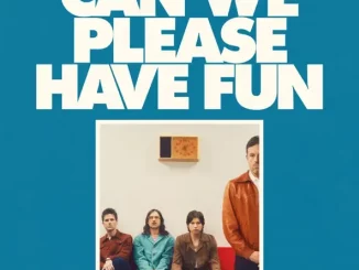 Kings of Leon – Can We Please Have Fun