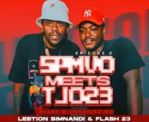 Lebtiion Simnandi & Flash 23 – SPMVO Meets TJO23 Episode 2 (Strictly Sgidongo Edition Mix)