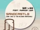 Sir LSG – Sandcastle (Sir LSG & The Bless Vocal Dub) Ft Ayanda Jiya