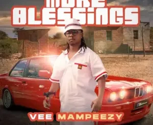 Vee Mampeezy – More Blessings (prod. by Meek Gee & JazzMan)